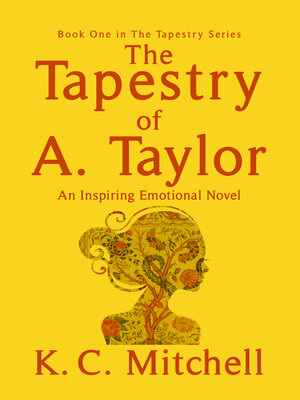 cover image of The Tapestry of A. Taylor